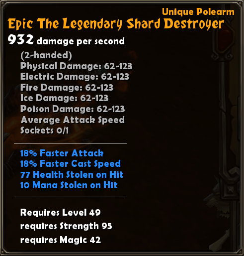 Epic the Legendary Shard Destroyer